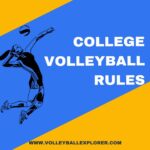 College Volleyball Rules and Regulations